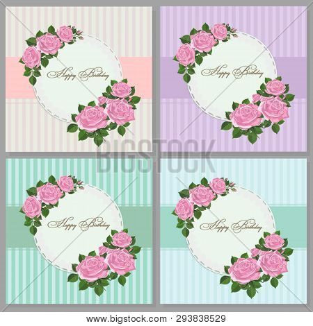 Set Of Card With Flower Rose, Leaves. Set Of Birthday Card, Poster, Template, Greeting Cards, Flower