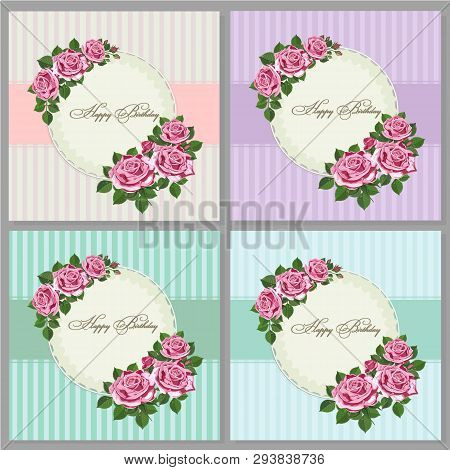 Set Of Card With Flower Rose, Leaves. Set Of Birthday Card, Poster, Template, Greeting Cards, Flower