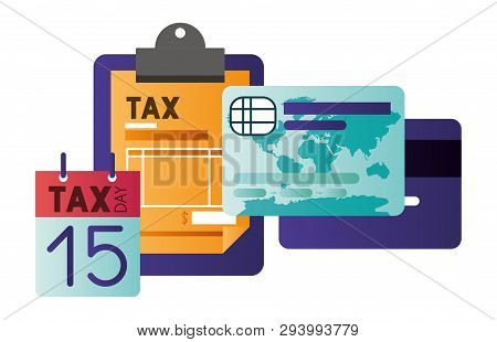 Clipboard Taxes With Calendar And Credit Card Vector Illustration Design