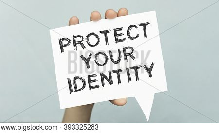 On A Blockboard Inscription Protect Your Identity
