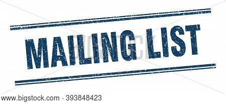 Mailing List Stamp. Mailing List Label. Square Grunge Sign