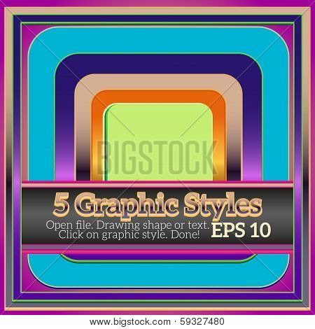 Set Of Colorful Original Graphic Styles.