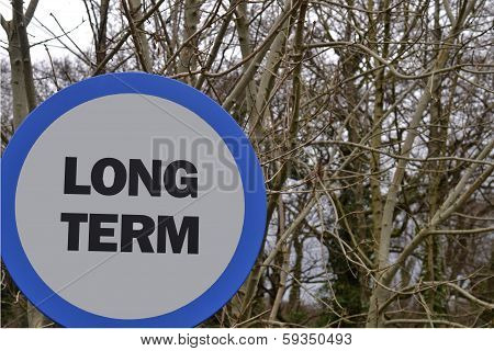 Long term road sign