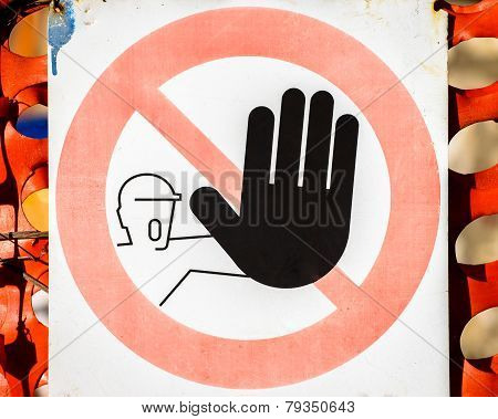 No Entry Sign Original