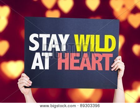 Stay Wild At Heart card with heart bokeh background