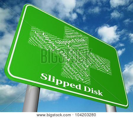 Slipped Disc Represents Discus Intervertebralis And Diseased