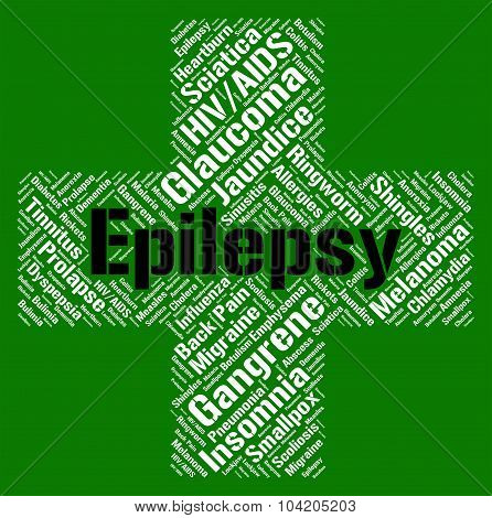 Epilepsy Word Means Contagion Disorder And Disease
