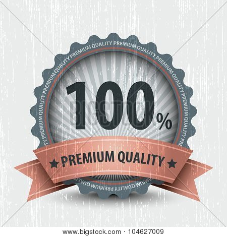 Retro Vintage Badge - 100% Premium Quality. Vector