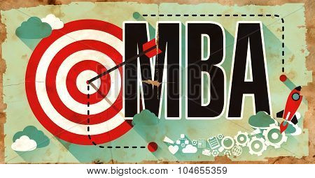 MBA - Word on Grunge Poster in Flat Design.
