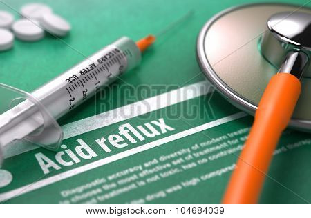 Diagnosis - Acid reflux. Medical Concept.