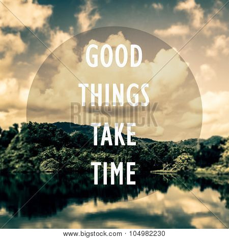 Meaningful Quotes On The Pond And Mountain With Cloudy Blue Sky Background