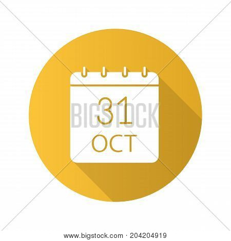 Halloween date flat design long shadow glyph icon. World Savings Day. Thirty first of October. Vector silhouette illustration