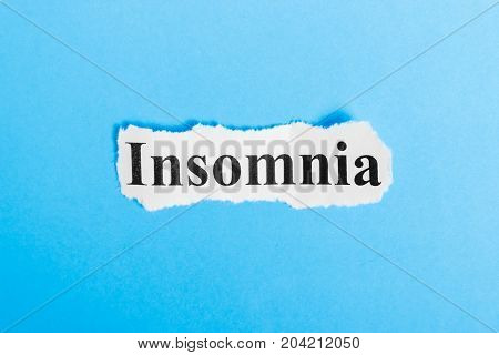 Insomnia text on paper. Word Insomnia on a piece of paper. Concept Image.
