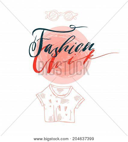 Hand drawn vector template card with handwritten lettering phase fashion chik design element for banners, posters, stickers, sign, fashion blog or show.