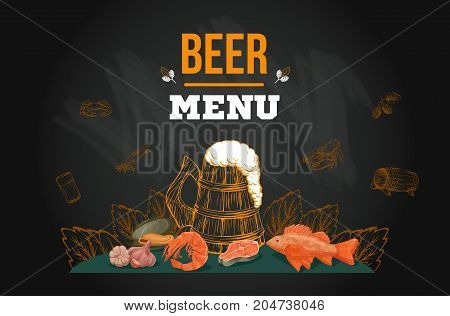 Beer menu template in sketch hand drawn style on chalkboard including bottles, glasses, growler, pint, hop, fish, shrimp, seafood, for poster or banner
