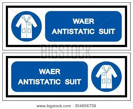 Wear Antistatic Suit Symbol Sign, Vector Illustration, Isolate On White Background Label .eps10