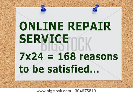 3d Illustration Of Online Repair Service On Cork Board. 7 X 24 = 168 Reasons To Be Satisfied.