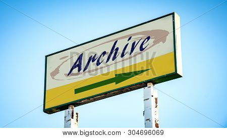 Street Sign The Direction Way To Archive