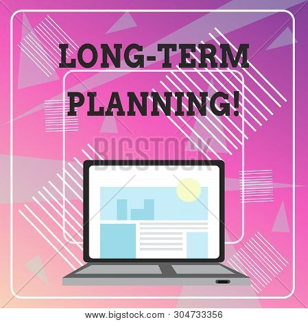 Word Writing Text Long Term Planning. Business Concept For Establishing Goals That You Expected To A