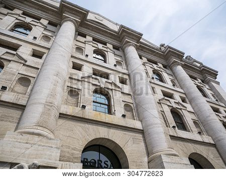 Milan, Italy - May 25, 2019: Mezzanotte Palace Facade In Milan Stock Exchange, Symbol And Heart Of I