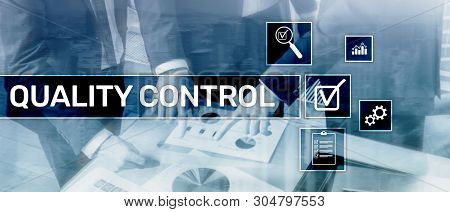 Quality Control And Assurance. Standardisation. Guarantee. Standards. Business And Technology Concep