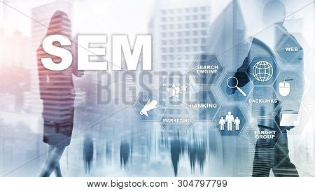 Sem Search Engine Optimization Marketing Ranking Traffic Website Internet Business Technology Commun