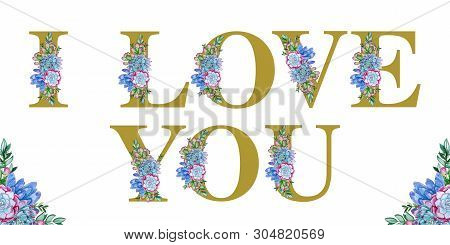 Floral Watercolor I Love You Word Art
