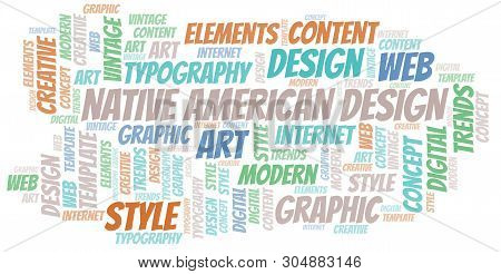 Native American Design Word Cloud. Wordcloud Made With Text Only.