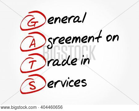 Gats - General Agreement On Trade In Services Acronym, Business Concept Background