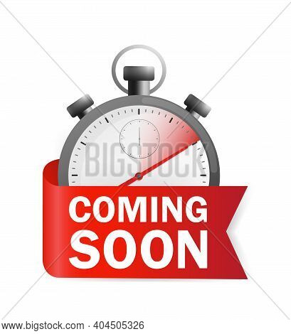 Flat Illustration Of Timer With Ribbon On White Backdrop. Icon For Promotion Design. Coming Soon. We