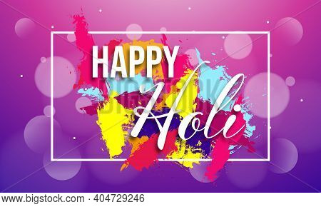 Happy Holi Background For Indian Festival. Design For Card, Greeting, Poster, Flyer, Banner, Brochur