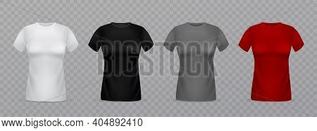 Realistic Women T-shirts. 3d Isolated Female Clothes Templates. White, Black, Grey And Red Blank Lad