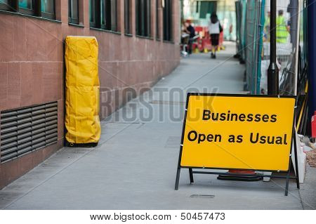 Businesses Open As Usual Sign