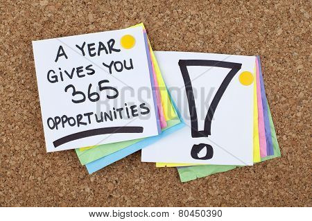 A Year Gives You 365 Opportunities