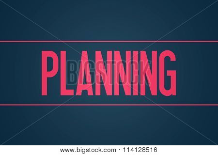 Planning - Illustration - Text Graphic - Modern Business Design