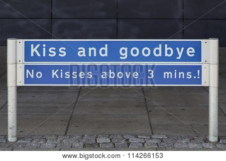 Funny sign at drop off area at Aalborg airport in Denmark