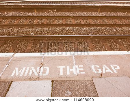 Mind The Gap In London Vintage