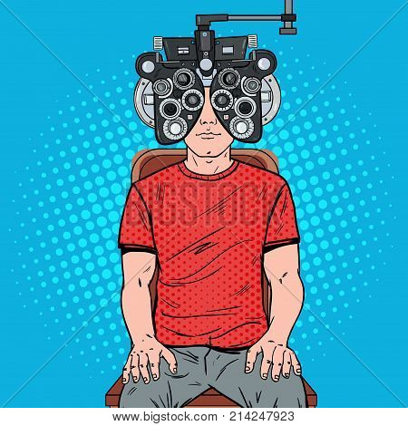 Pop Art Man Patient at Optometric Clinic with Optical Phoropter. Eye Examination. Vector illustration