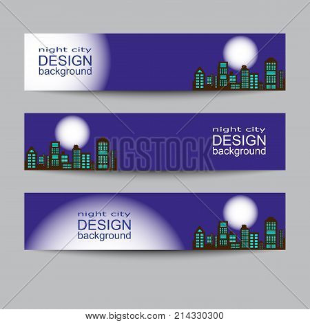 Set of banners. Abstract geometric backgrounds. Abstract night city.