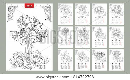 Vector wall calendar set for 2018 year with outline flowers and leaves in black. Cover with ornate Columbine flower. Week starts from Monday, English. Floral print template design in contour style.