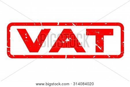 Grunge Red Vat (abbreviation Of Value Added Tax) Square Rubber Seal Stamp On White Background