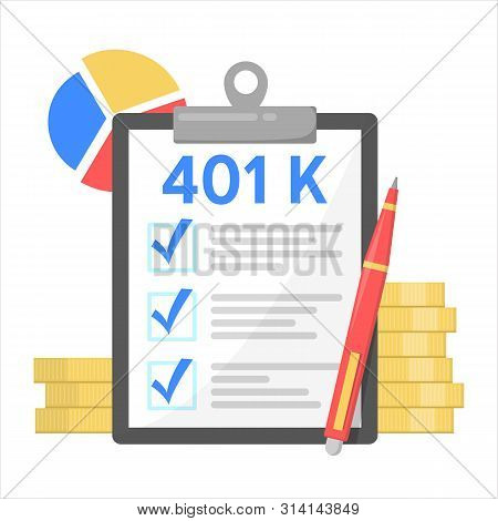 401k Financial Plan, Investment In Retirement. Pension