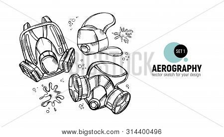 Vector Illustration Of Respirators. Aerography Tools Sketch