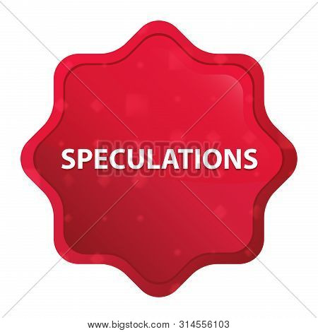 Speculations Isolated On Misty Rose Red Starburst Sticker Button