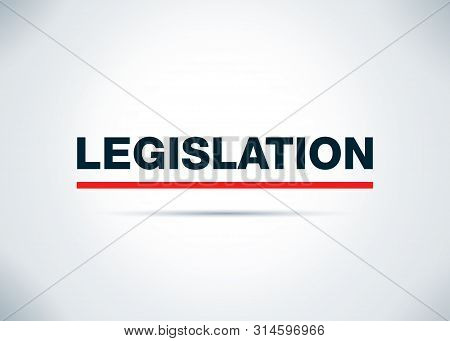 Legislation Isolated On Abstract Flat Background Design Illustration