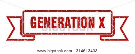Generation X Grunge Ribbon. Generation X Sign. Generation X Banner