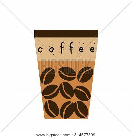 Coffee Cup Vector Illustration Isolated On Background. Plastic Coffee Cup With Hot Coffee In Flat St
