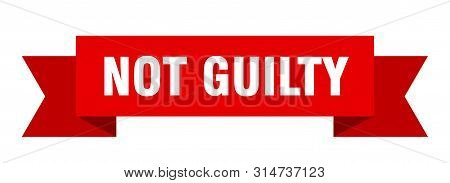 Not Guilty Ribbon. Not Guilty Isolated Sign. Not Guilty Banner