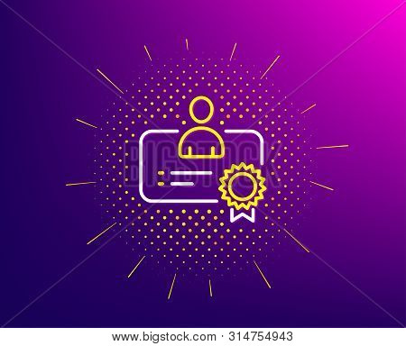Certificate Line Icon. Halftone Pattern. Business Management Sign. Best Manager Symbol. Gradient Bac