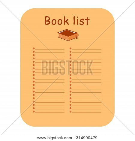 Sheet Of Paper For Writing A List Of Books, Reading, Development, Interest. Vector Illustration
